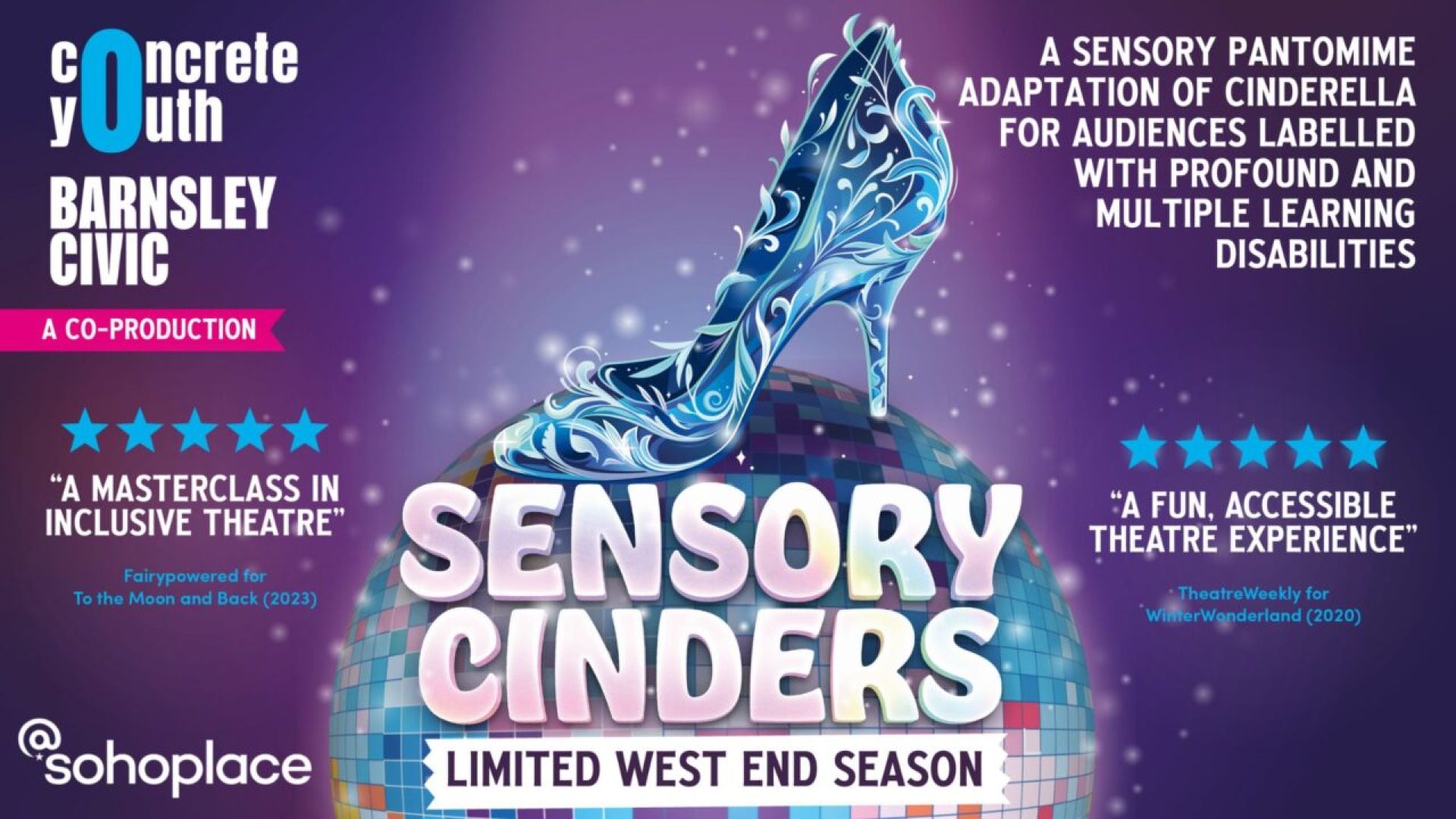 Sensory Cinders Tickets | London | @sohoplace