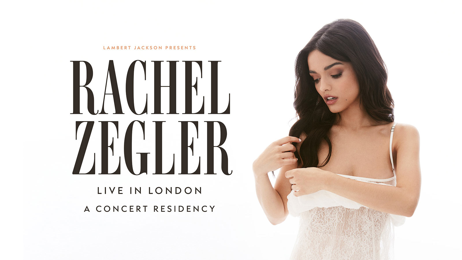 The title 'Rachel Zegler Live In London' is on a white background. Rachel is to the right of the text playing with her hair, wearing white.