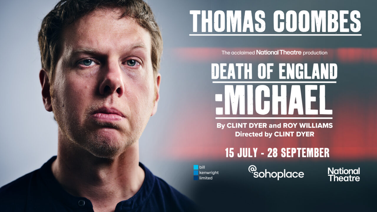 Thomas Coombes stars in Death of England: Michael